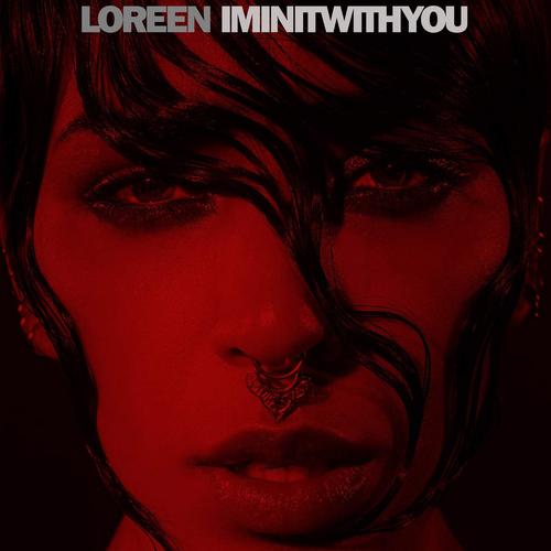 I'm In It With You (+ Photos) - Loreen-Im-In-It-With-You-2015-1200x1200.png